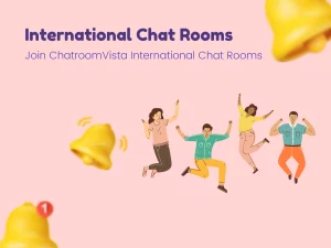 International Chat Rooms