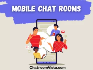 Mobile Chat Rooms Without Registration