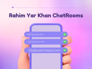 Rahim Yar Khan Chat Rooms
